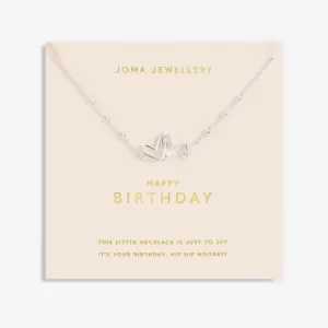 Forever Yours Happy Birthday Silver Plated 46cm   5cm Necklace 6710 Joma Jewellery